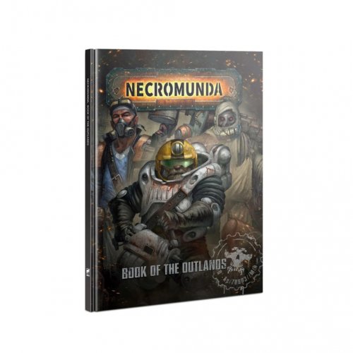 Necromunda : Book Of The Outlands